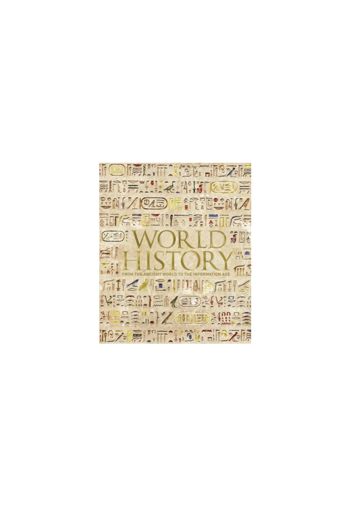 World History: From the Ancient World to the Information Age