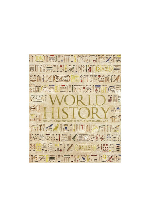 World History: From the Ancient World to the Information Age