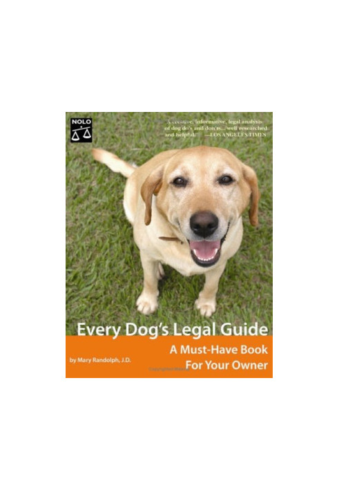 Every Dog's Legal Guide: A Must Have Book for Your Owner, 5th edition