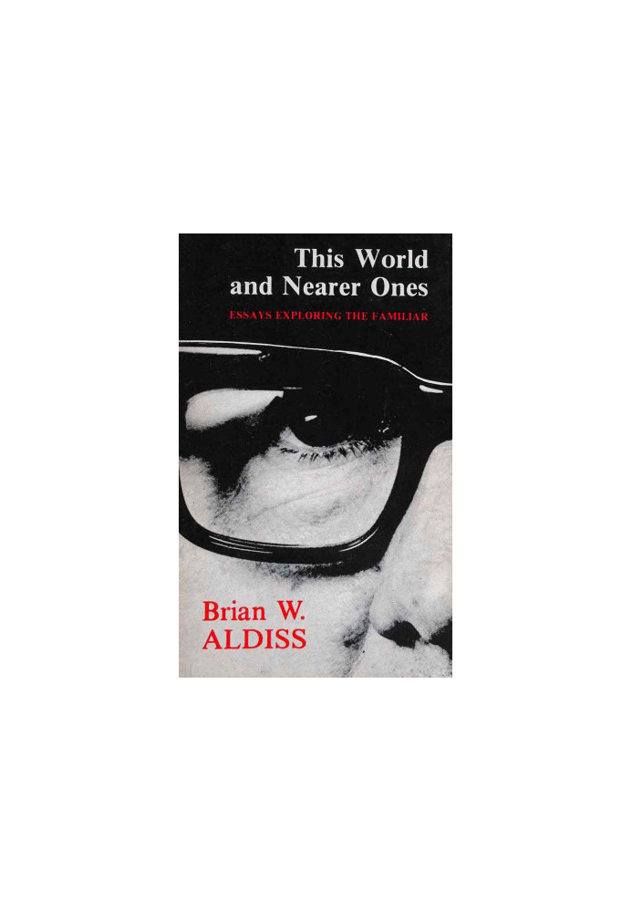 This World and Nearer Ones