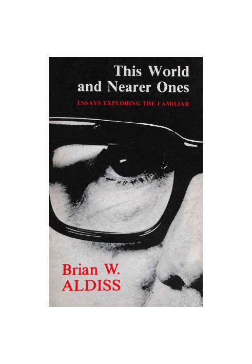 This World and Nearer Ones