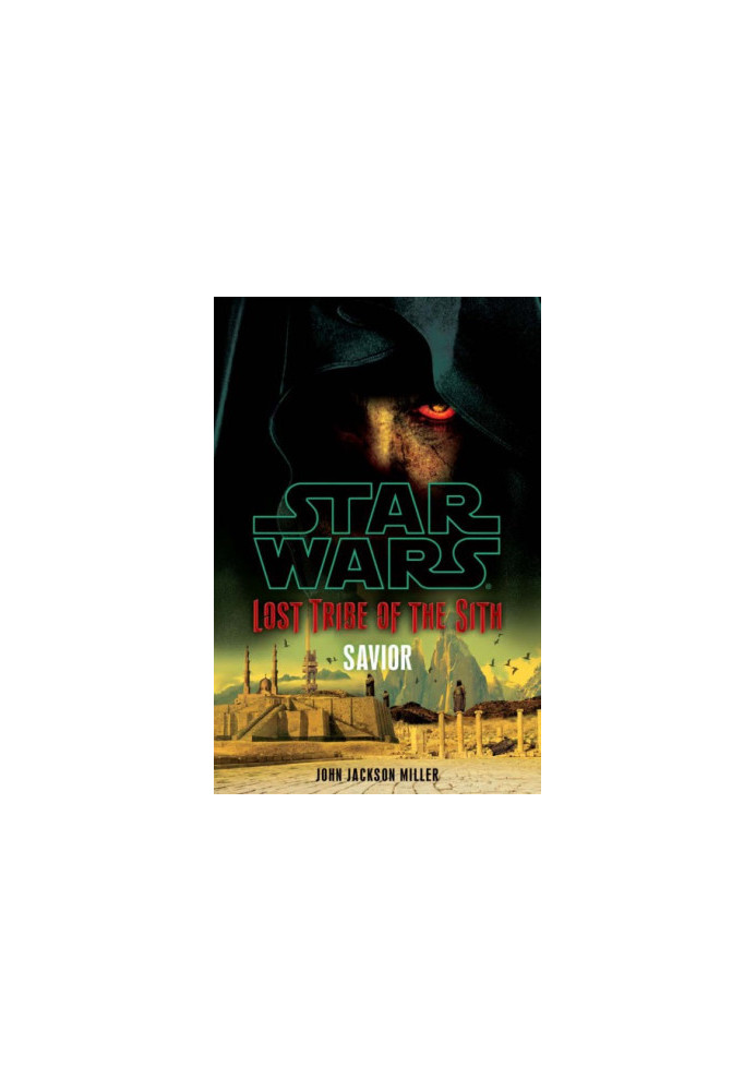 Star Wars - Lost Tribe of the Sith - Savior