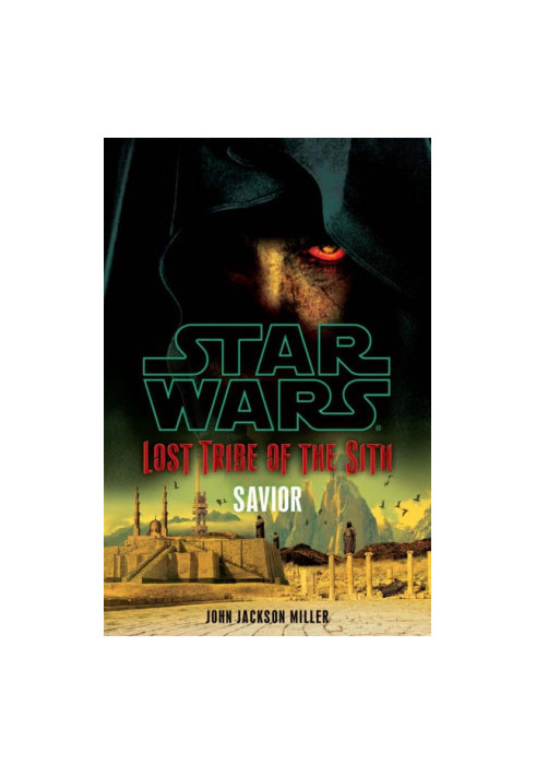 Star Wars - Lost Tribe of the Sith - Savior