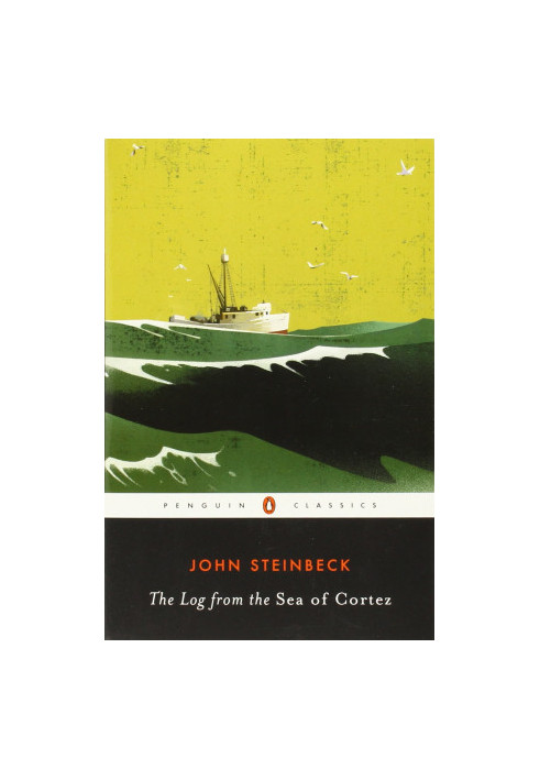 The Log From the Sea of Cortez (Penguin Classics)