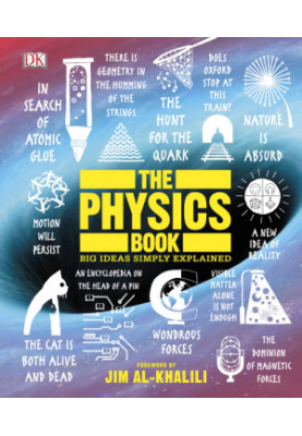 The Physics Book: Big Ideas Simply Explained