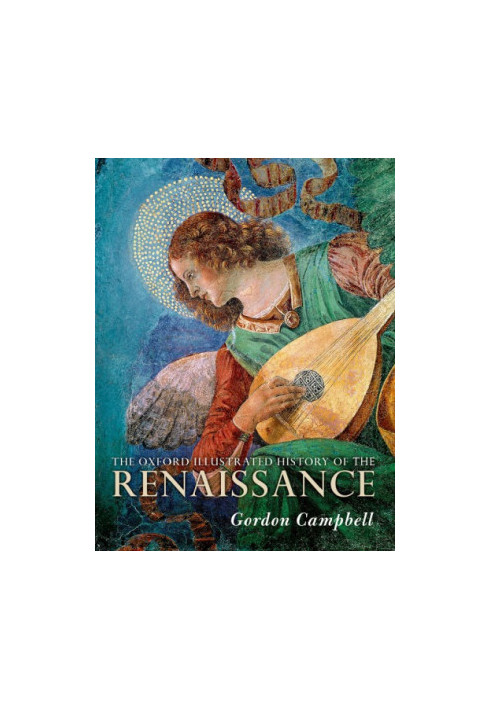 The Oxford Illustrated History of the Renaissance