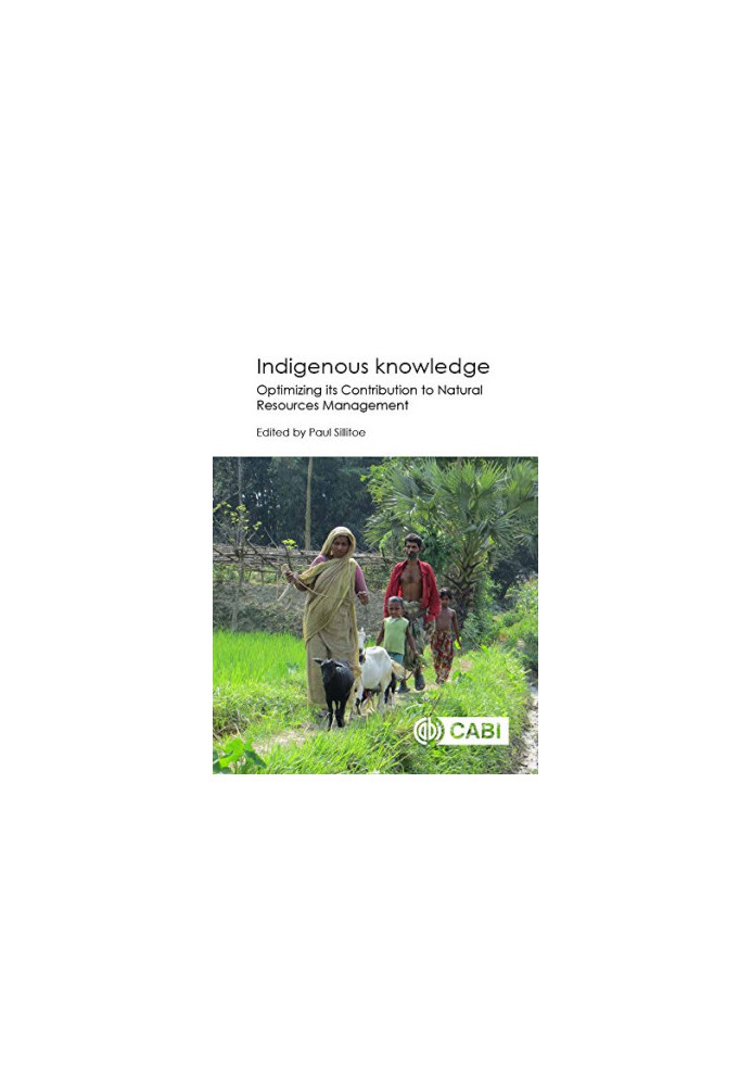 Indigenous knowledge : enhancing its contribution to natural resources management