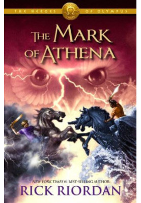 The Mark of Athena (The Heroes of Olympus, Book Three)