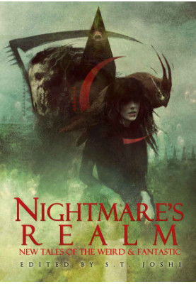 Nightmare's Realm: New Tales of the Weird & Fantastic