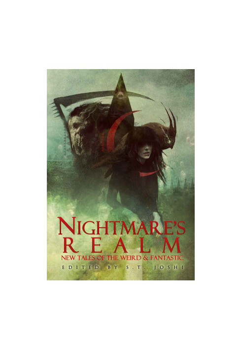 Nightmare's Realm: New Tales of the Weird & Fantastic