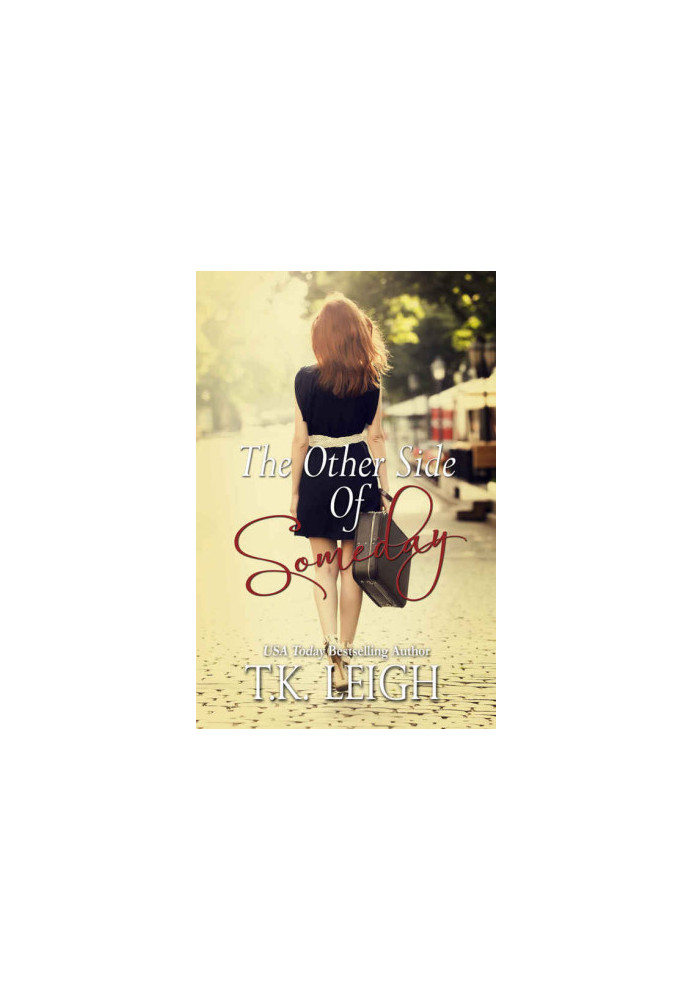 The Other Side of Someday