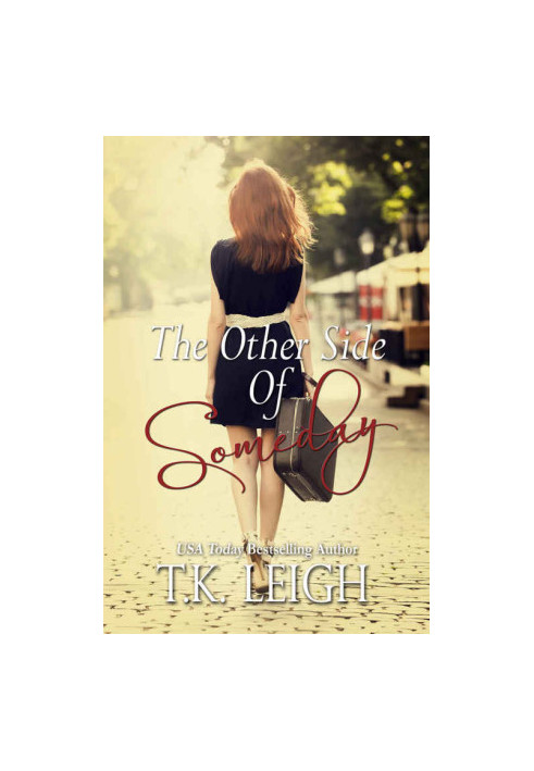 The Other Side of Someday
