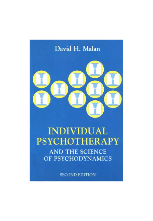 Individual Psychotherapy and the Science of Psychodynamics, 2Ed