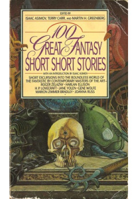 100 Great Fantasy Short Short Stories
