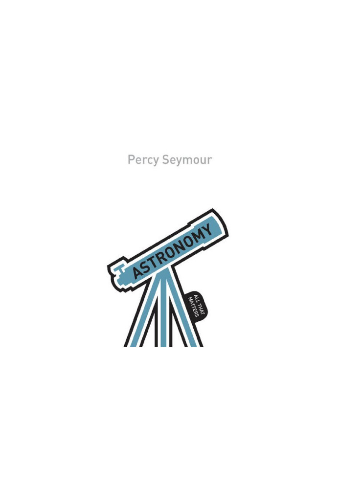 Astronomy: All That Matters