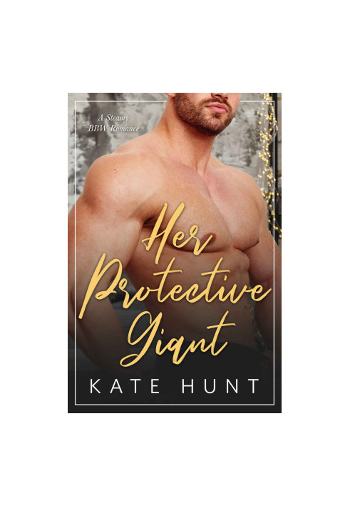 Her Protective Giant