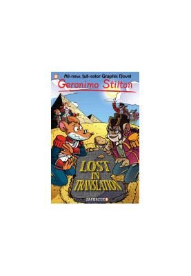 Geronimo Stilton Graphic Novels 19 - Lost in Translation