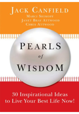 Pearls of Wisdom : 30 Inspirational Ideas to Live your Best Life Now!