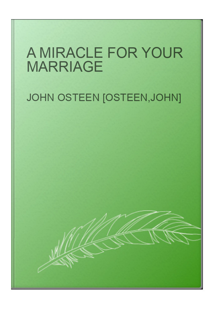 A Miracle for Your Marriage
