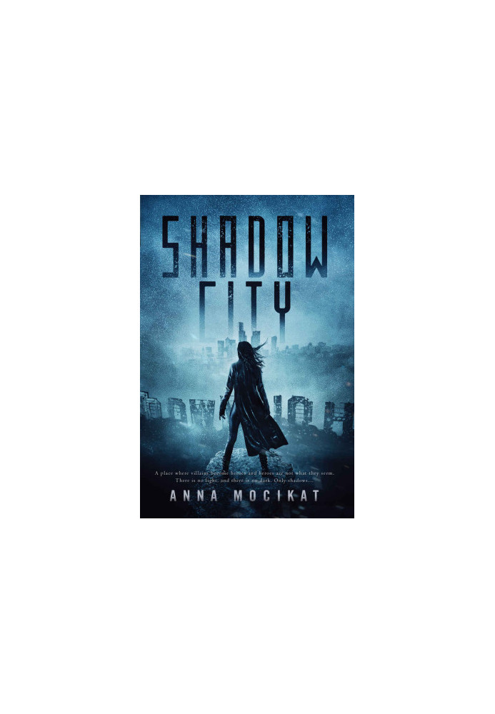 Shadow City (Tales of the Shadow City Book 1)