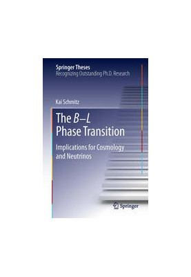 The B−L Phase Transition: Implications for Cosmology and Neutrinos