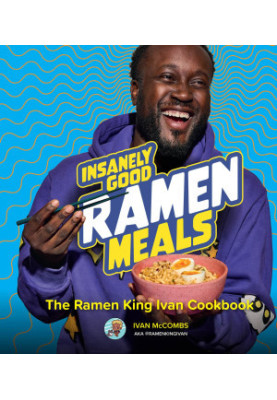 Insanely Good Ramen Meals