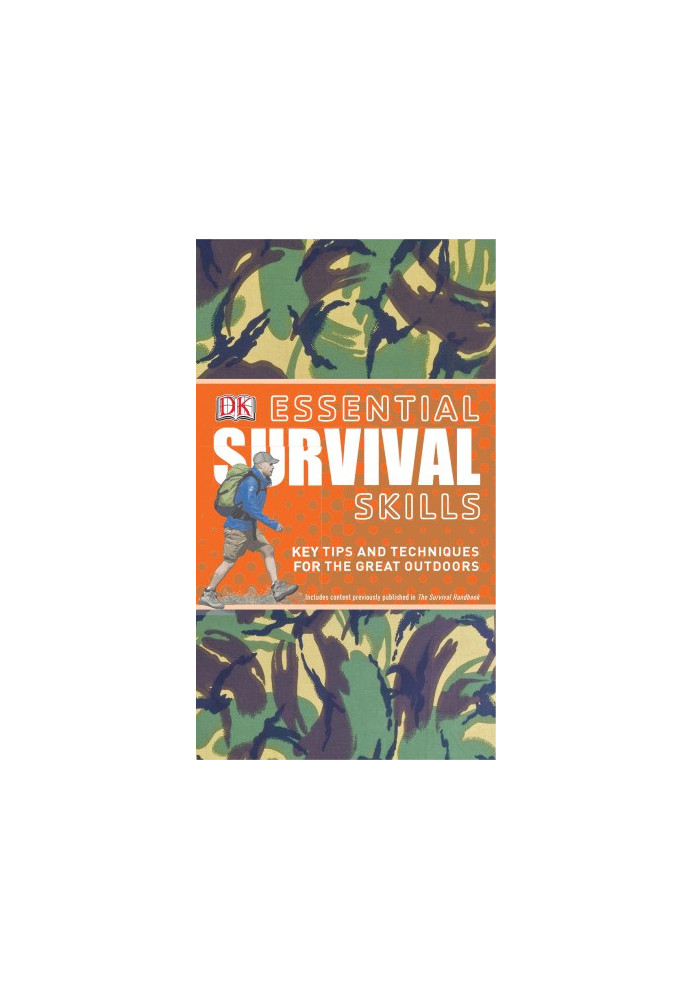 Essential Survival Skills (DK Essential Skills)