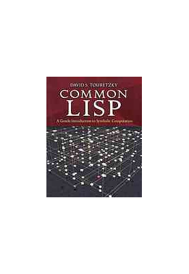 Common LISP : a Gentle Introduction to Symbolic Computation.