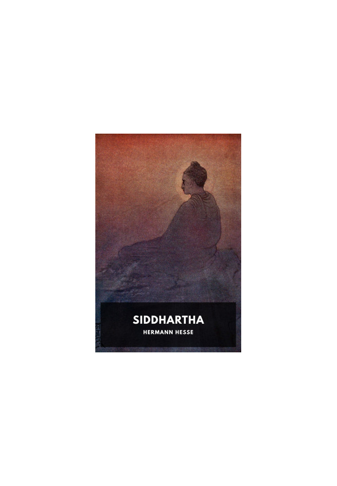 Siddhartha: An Indian Tale