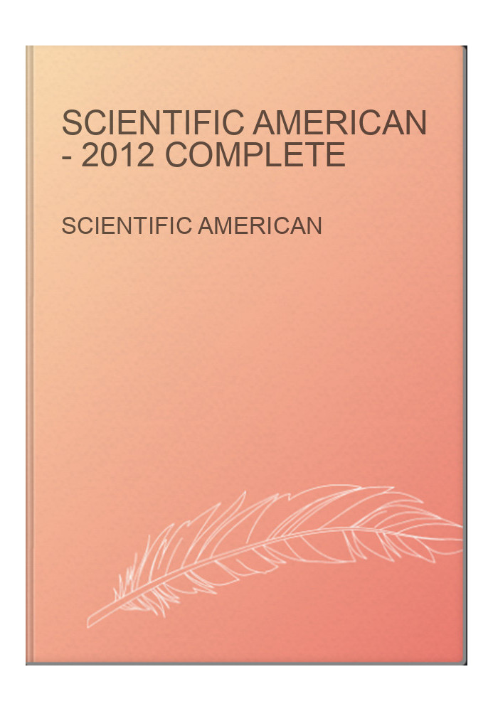Scientific American - 2012 complete