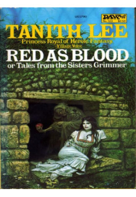 Red as Blood: or tales from the Sisters Grimmer