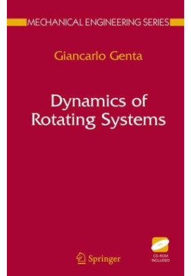 Dynamics of Rotating Systems (Mechanical Engineering Series)