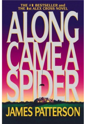 Along Came a Spider (Alex Cross, 01)