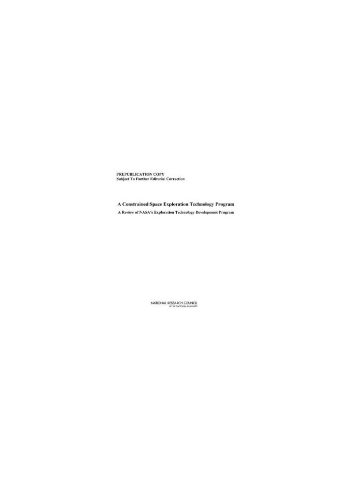 A Constrained Space Exploration Technology Program - A Review of NASA's Exploration Technology Development Program