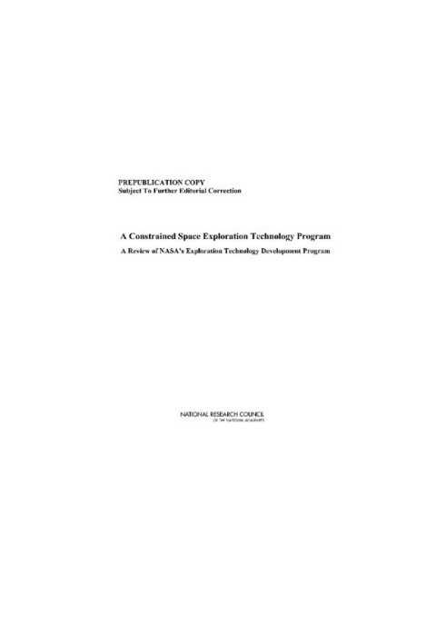 A Constrained Space Exploration Technology Program - A Review of NASA's Exploration Technology Development Program