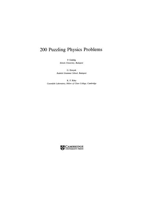 200 Puzzling Physics Problems: With Hints and Solutions