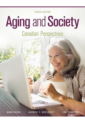 Aging and society: Canadian perspectives