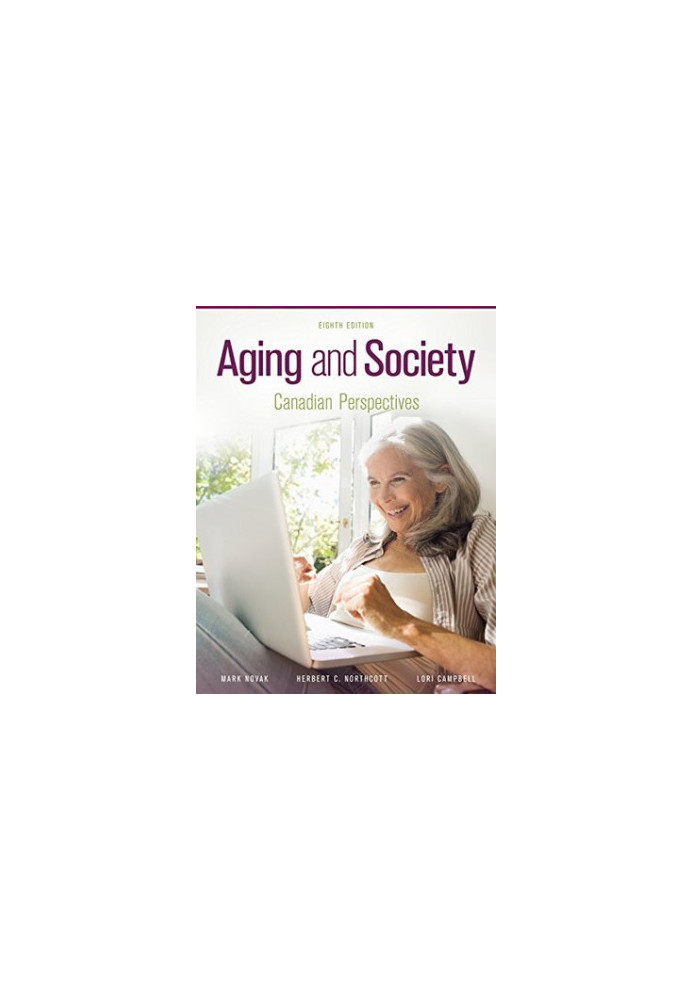 Aging and society: Canadian perspectives