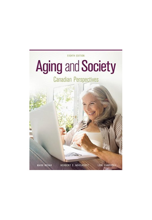 Aging and society: Canadian perspectives