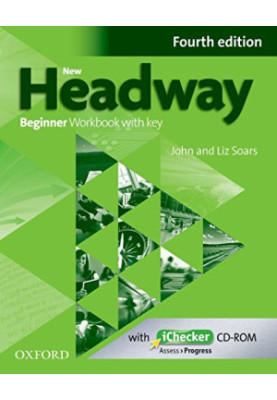 New Headway: Beginner A1: Workbook + iChecker with Key