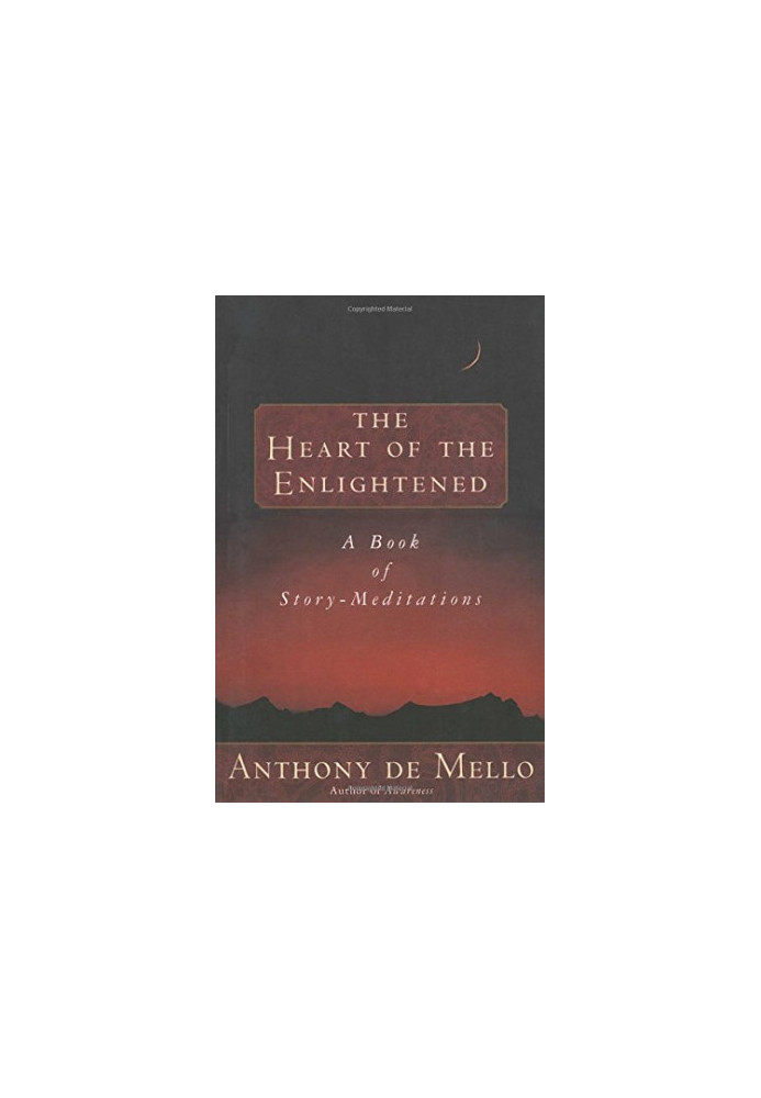 Heart of the Enlightened: A Book of Story Meditations
