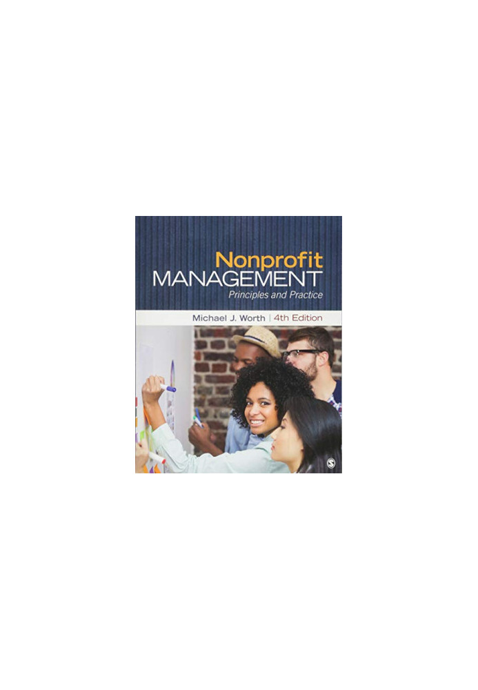 Nonprofit Management: Principles and Practice (4th Edition)