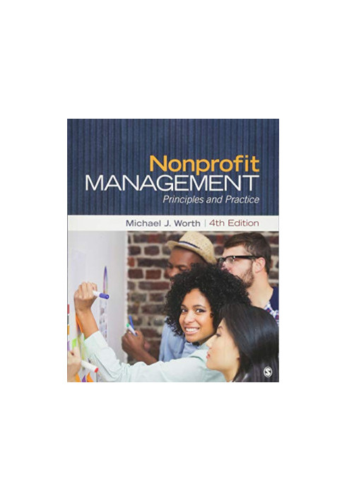 Nonprofit Management: Principles and Practice (4th Edition)