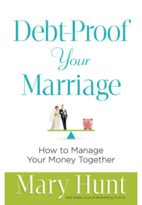 Debt-Proof Your Marriage: How to Manage Your Money Together