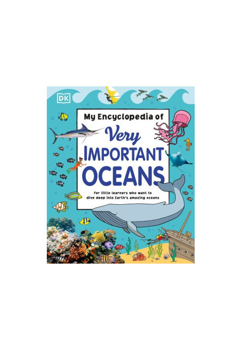 My Encyclopedia of Very Important Oceans