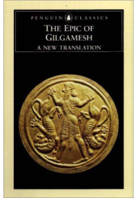 The Epic of Gilgamesh: A New Translation (Penguin Classics)