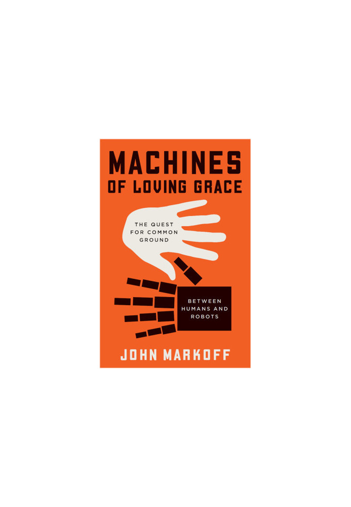 Machines of Loving Grace