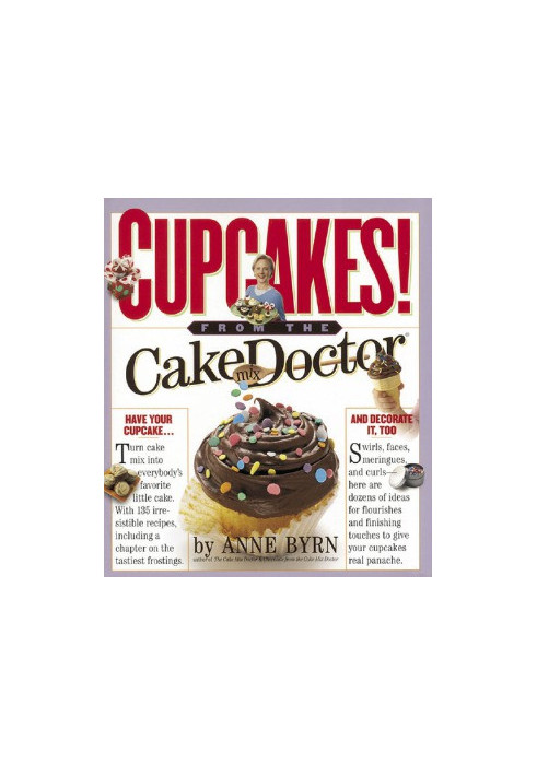 Cupcakes! From the Cake Mix Doctor