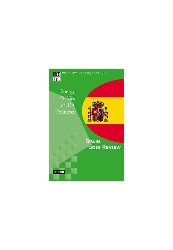 Energy Policies of IEA Countries : Spain 2001