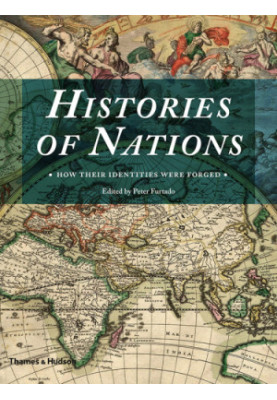 The histories of nations: how their identities were forged